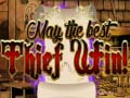 Jogo May The Best Thief Win