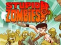 Jogo Stupid Zombies