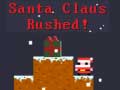 Jogo Santa Claus Rushed!