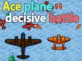 Jogo Ace plane decisive battle