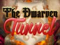 Jogo The Dwarven Tunnel