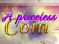 Jogo A Priceless Coin