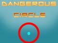 Jogo Dangerous Circle