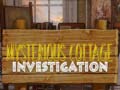 Jogo Mysterious Cottage investigation