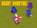 Jogo Robot Shooting