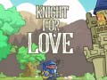 Jogo Knight for Love