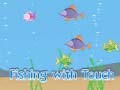 Jogo Fishing With Touch