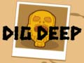 Jogo Dig Deep