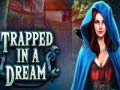 Jogo Trapped in a Dream