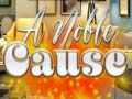 Jogo A Noble Cause