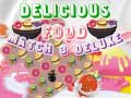 Jogo Delicious Food Match 3 Deluxe