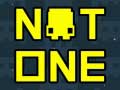 Jogo Not One