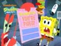 Jogo SpongeBob SquarePants SpongeBob You're Fired