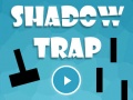 Jogo Shadow Trap