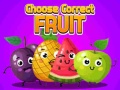 Jogo Choose Correct Fruit