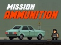 Jogo Mission Ammunition