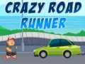Jogo Crazy Road Runner