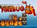 Jogo The Unfortunate Life of Firebug 