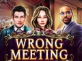 Jogo Wrong Meeting