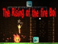Jogo The Rising of the Fire Boi