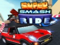 Jogo Super Smash Ride