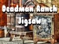 Jogo Deadman Ranch Jigsaw