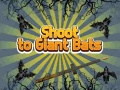 Jogo Shoot To Giant Bats