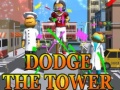 Jogo Dodge The Tower