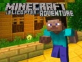 Jogo Minecraft Helicopter Adventure