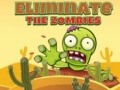 Jogo Eliminate the Zombies