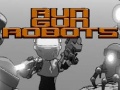 Jogo Run Gun Robots