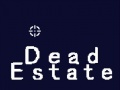 Jogo Dead Estate