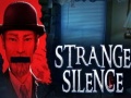 Jogo Strange Silence