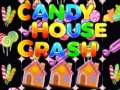 Jogo Candy House Crash