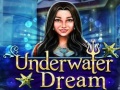 Jogo Underwater Dream