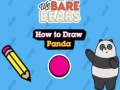 Jogo We Bare Bears How to Draw Panda