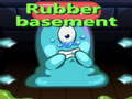 Jogo Rubber Basement