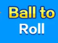 Jogo Ball To Roll