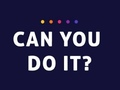Jogo Can You Do It
