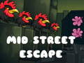 Jogo Mid Street Escape