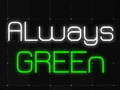 Jogo Always Green