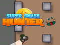 Jogo Super Smash Hunter