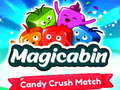 Jogo Magicabin candy crush match