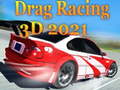 Jogo Drag Racing 3D 2021