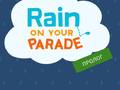 Jogo Rain on Your Parade