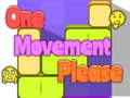 Jogo One Movement Please