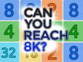 Jogo Can You Reach 8K?