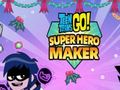 Jogo Teen Titans Go: Superhero Maker