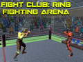 Jogo Fight Club: Ring Fighting Arena