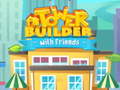 Jogo Tower Builder with friends